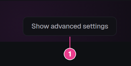 The Show advanced settings button at the top of the configuration screen